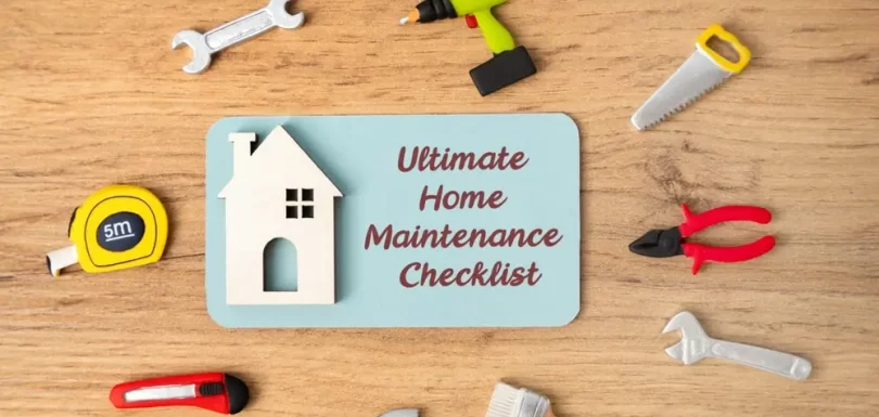 The Best Home Maintenance Checklist for Every Season